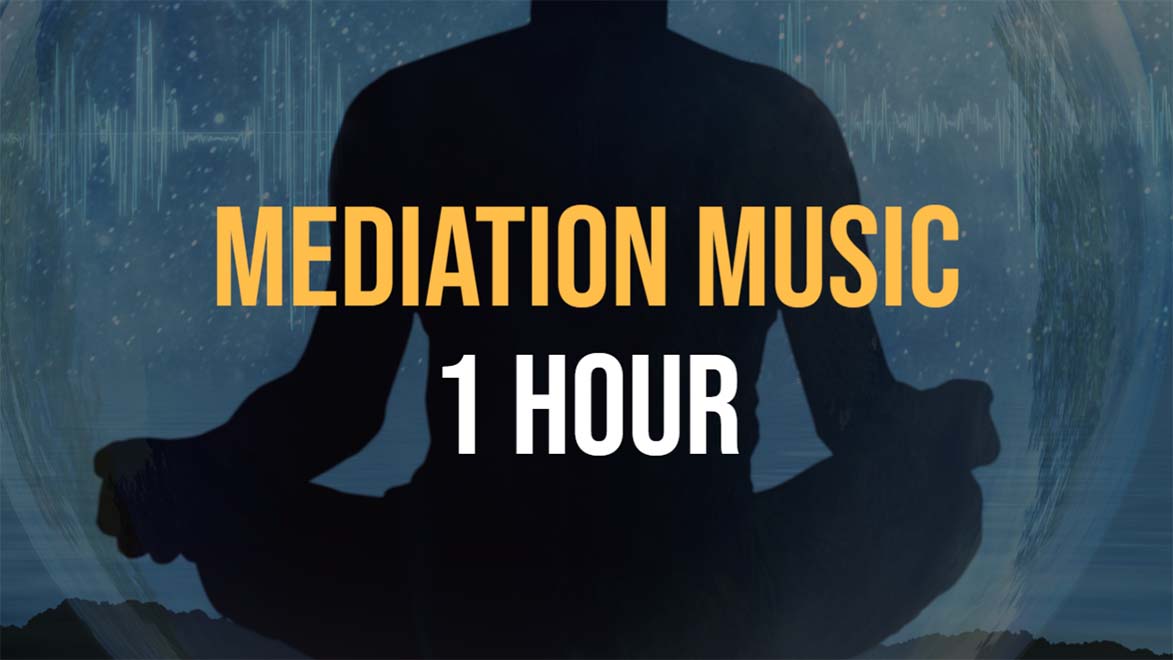 1 Hour Meditation Music
