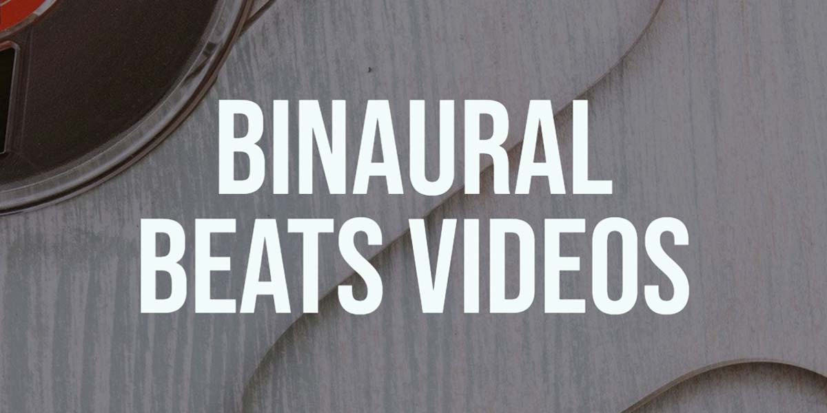 Binaural Beats Videos