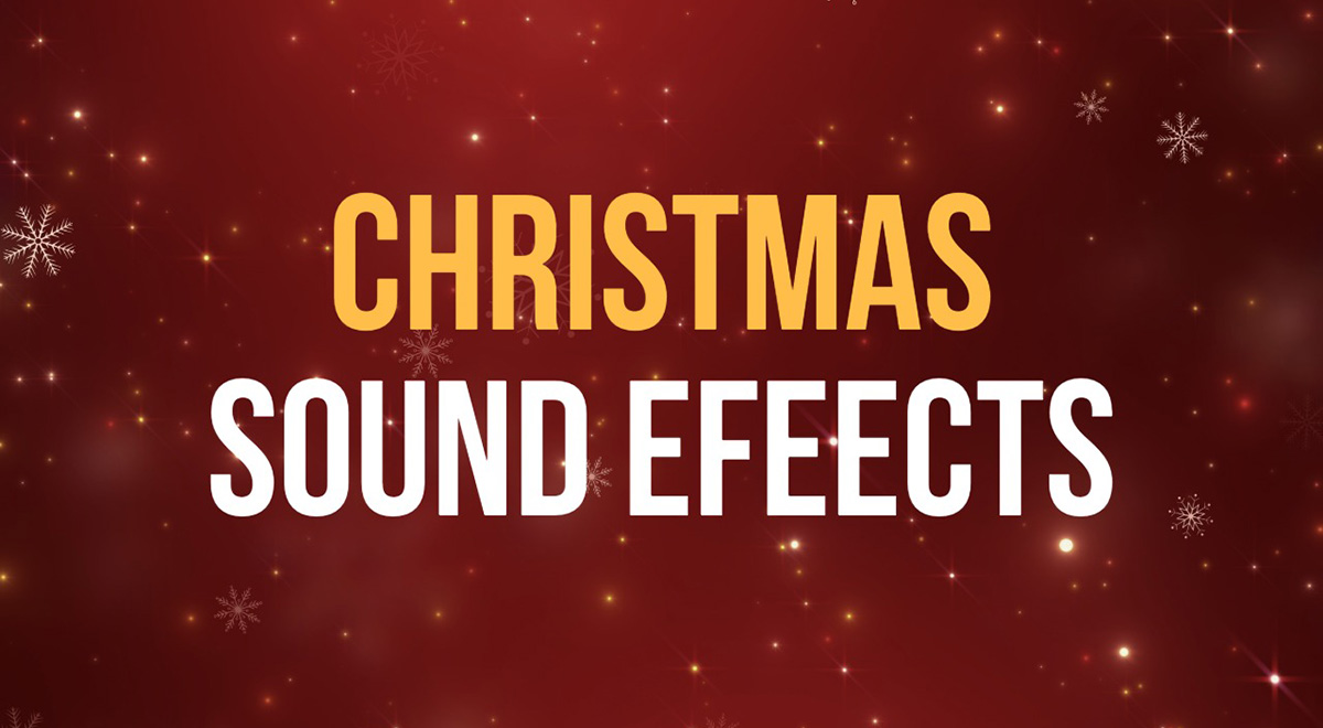 Christmas sound effects royalty free download