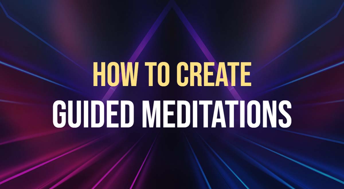 how to create guided meditation record