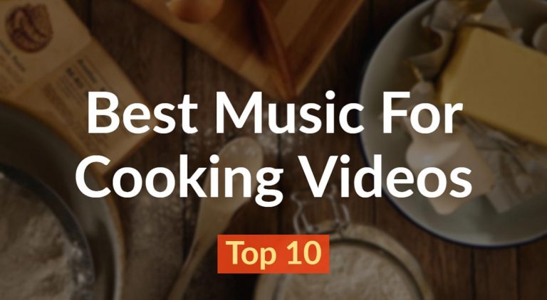 Best Music For Cooking Videos