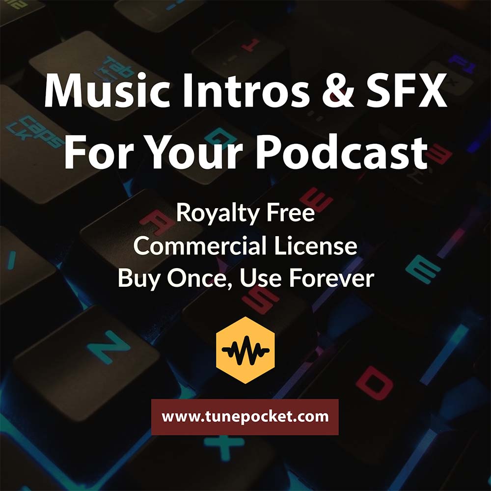 music and sound effects for podcasts