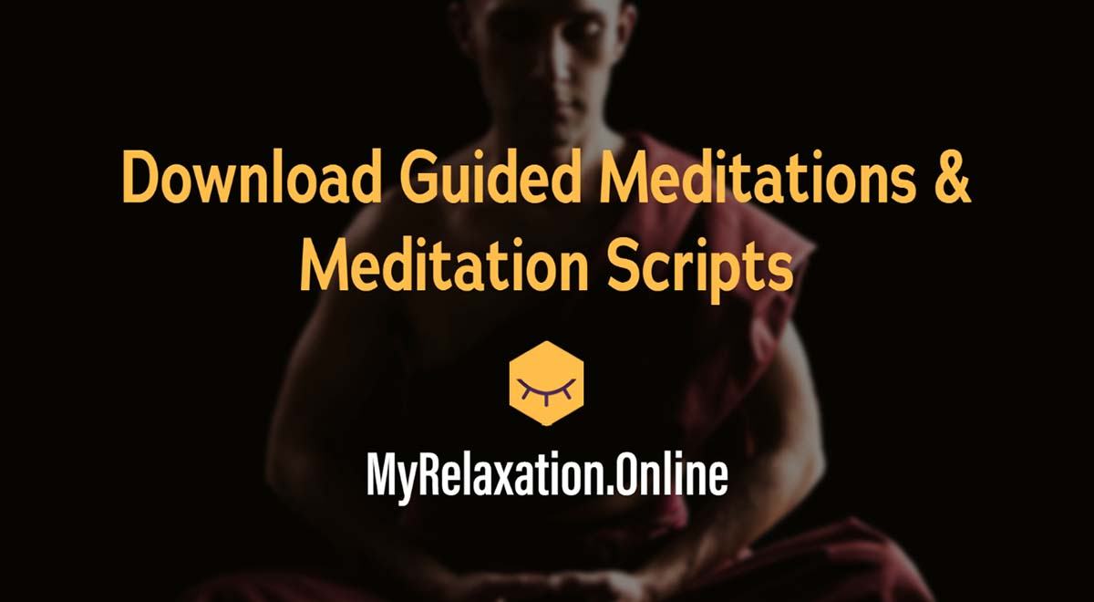 MyRelaxationOnline Guided Meditation Scripts