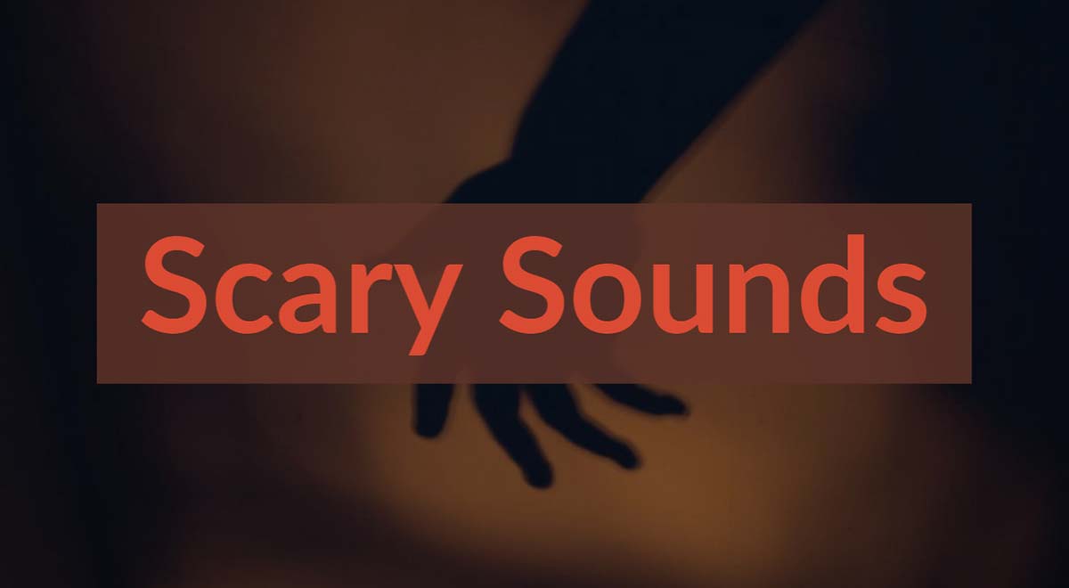Royalty Free Scary Sound Effects