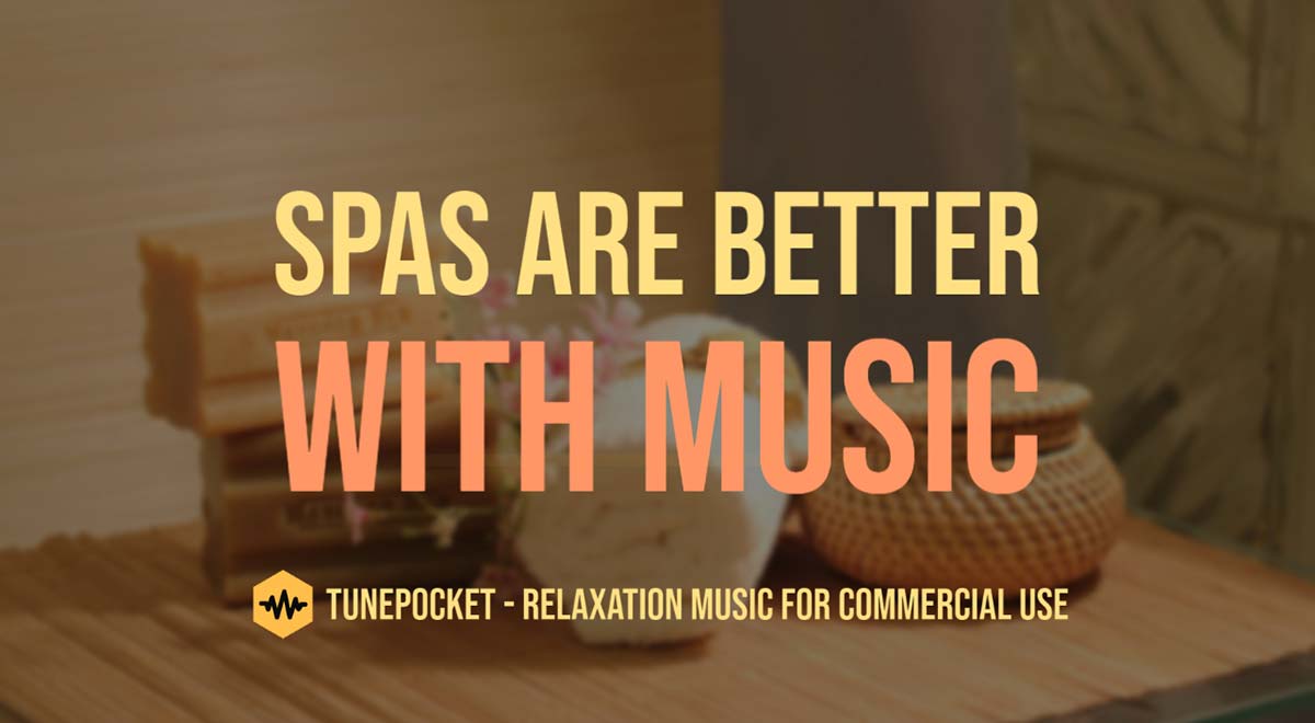 Spas Are Better With Music