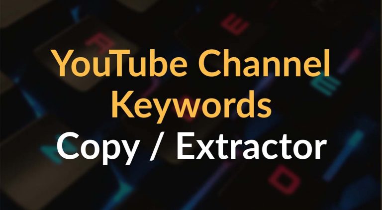 youtube channel keywords copy extractor downloader