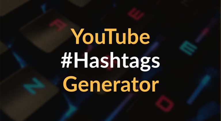 YouTube Hashtags Generator free tool