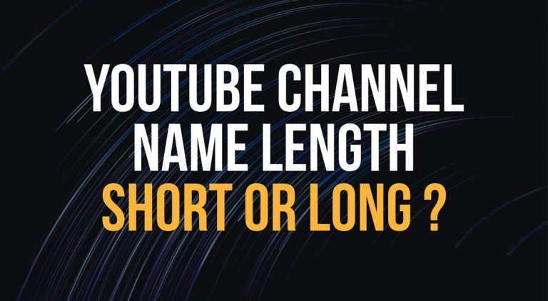 best length for youtbe channel name short or long