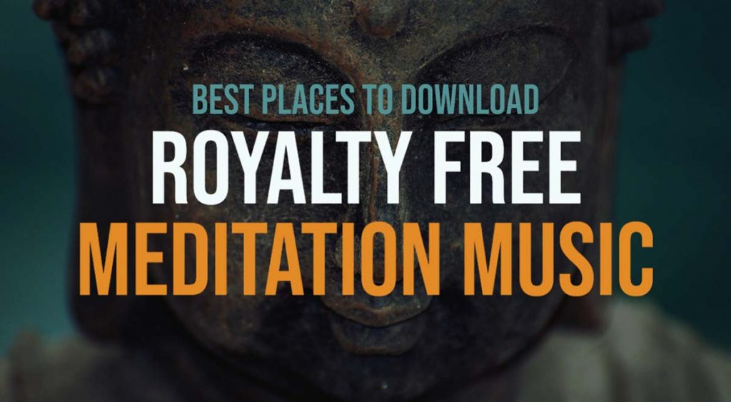 Meditation Music Royalty Free Download