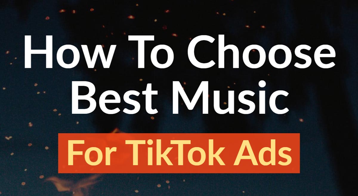 how to choose music for tiktok ads