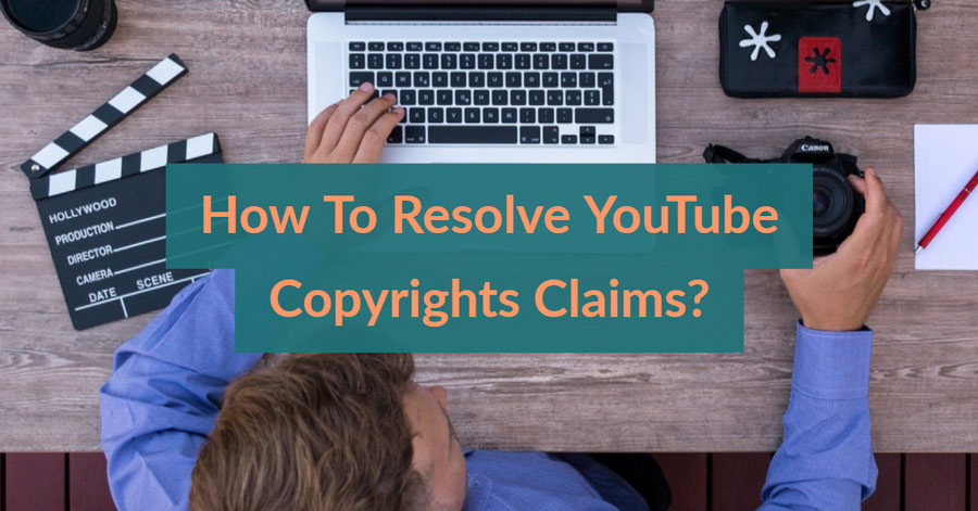 how to resolve youtube copyright claims