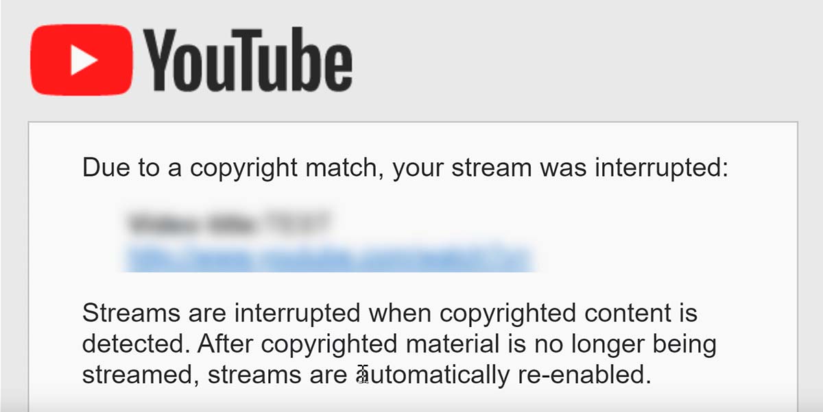 live stream interrupted copyright notice
