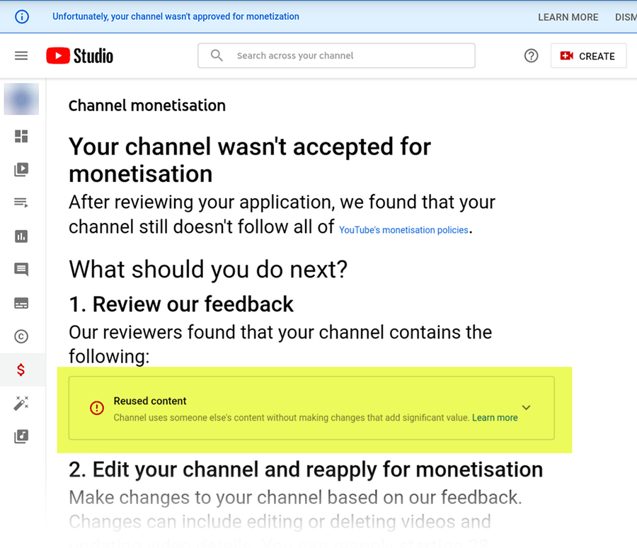 youtube monetization rejected because of reused content