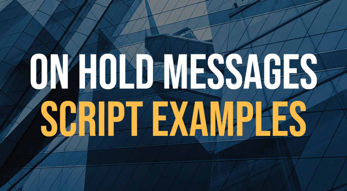 on hold script examples