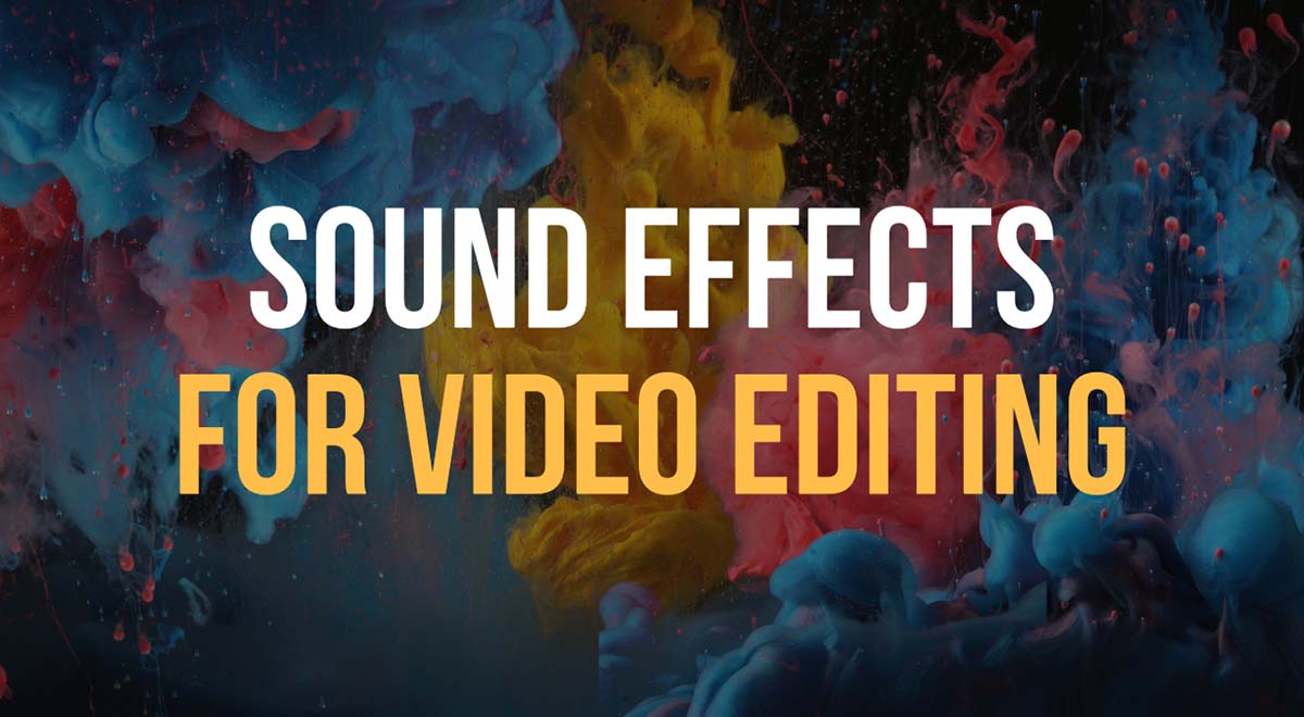 sound effects for video editing