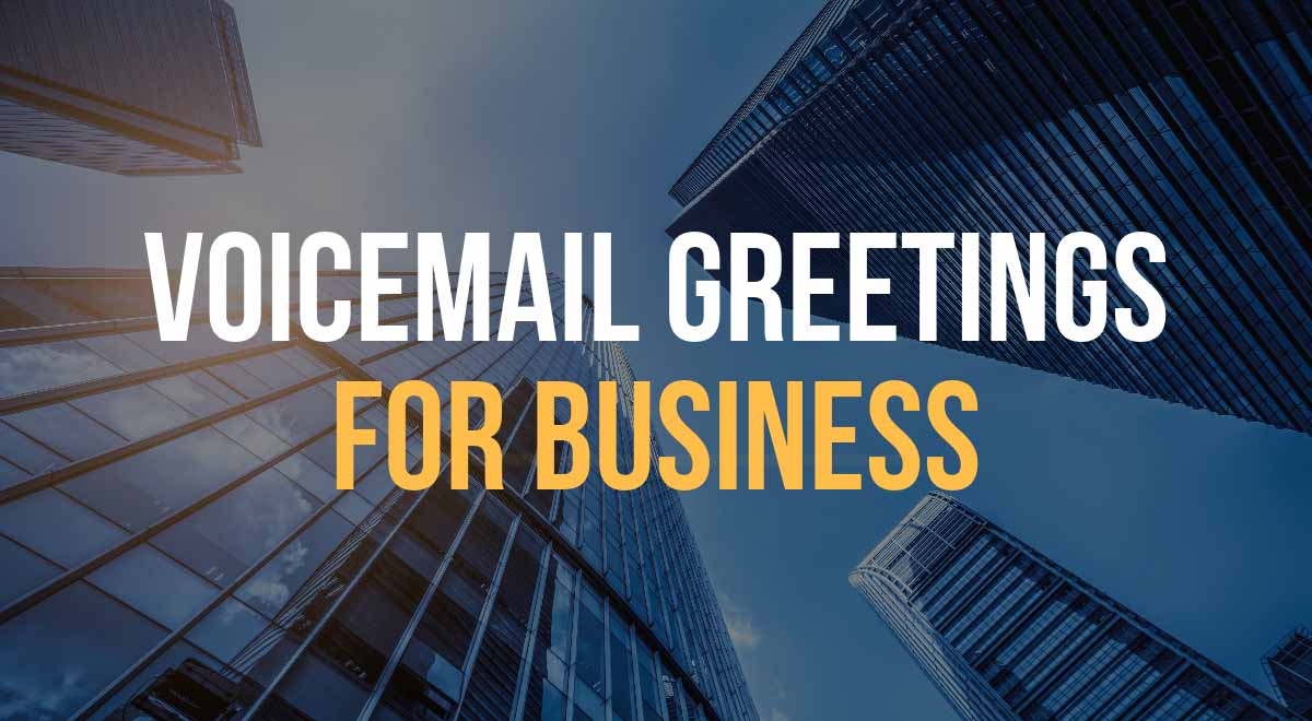 voicemail greetings for professional business phone line