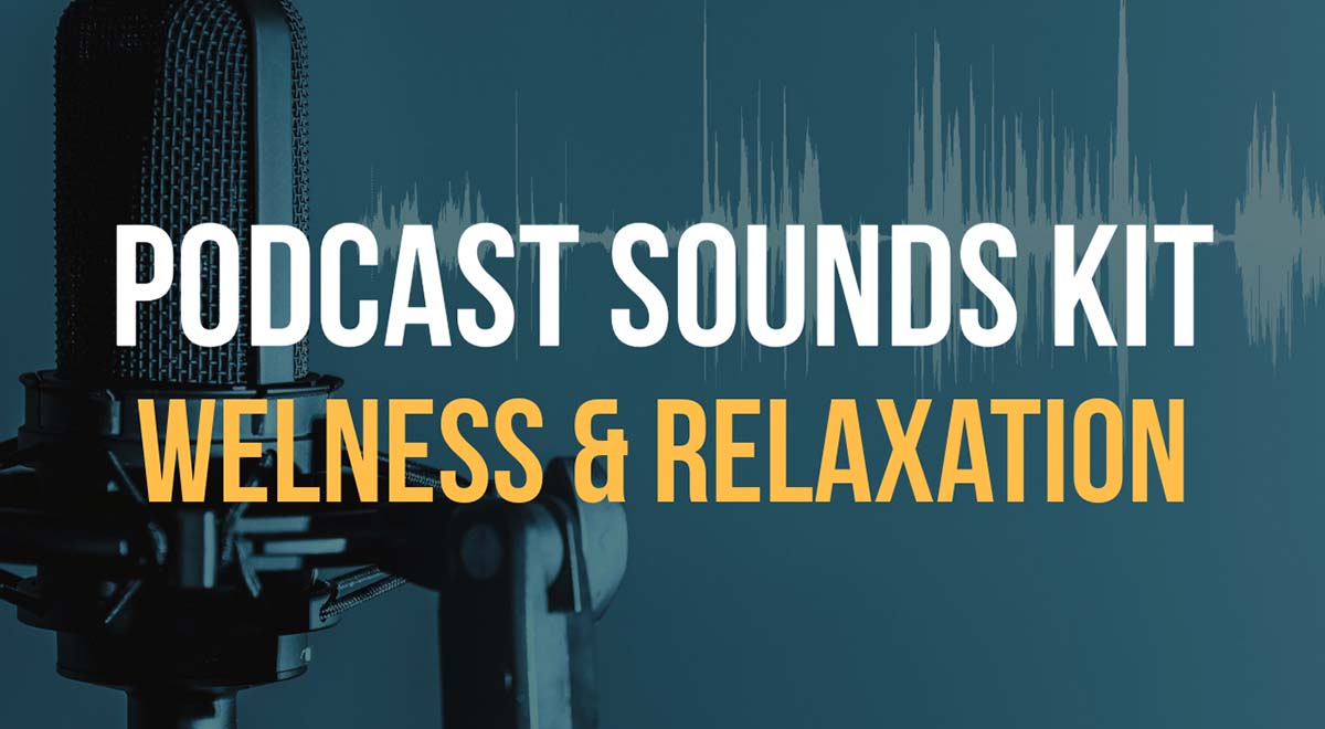 wellness podcast sounds and music